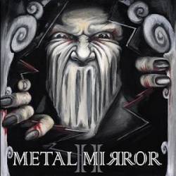 Metal Mirror : II